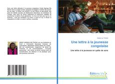 Bookcover of Une lettre à la jeunesse congolaise