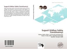 Buchcover von Sugauli (Vidhan Sabha Constituency)