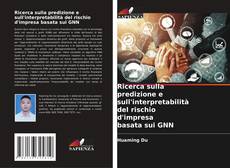 Borítókép a  Ricerca sulla predizione e sull'interpretabilità del rischio d'impresa basata sui GNN - hoz