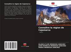 Portada del libro de Connaître la région de Cajamarca