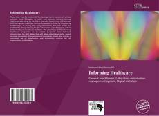 Bookcover of Informing Healthcare