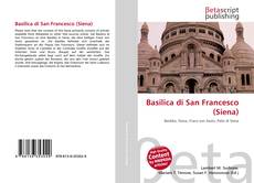 Copertina di Basilica di San Francesco (Siena)