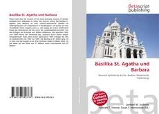 Copertina di Basilika St. Agatha und Barbara
