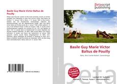 Couverture de Basile Guy Marie Victor Baltus de Pouilly