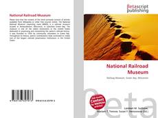 Couverture de National Railroad Museum