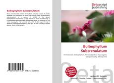 Bulbophyllum Subcrenulatum kitap kapağı