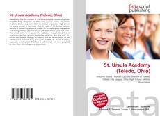 Buchcover von St. Ursula Academy (Toledo, Ohio)