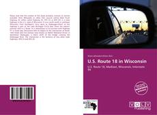 Portada del libro de U.S. Route 18 in Wisconsin