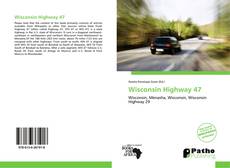 Bookcover of Wisconsin Highway 47