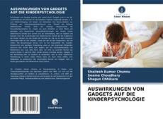 Buchcover von AUSWIRKUNGEN VON GADGETS AUF DIE KINDERPSYCHOLOGIE