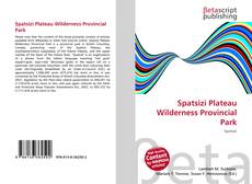 Copertina di Spatsizi Plateau Wilderness Provincial Park