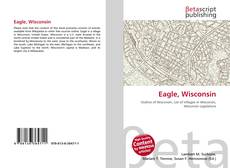 Capa do livro de Eagle, Wisconsin 