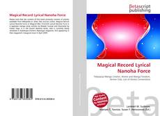Обложка Magical Record Lyrical Nanoha Force
