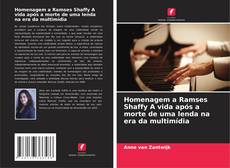 Capa do livro de Homenagem a Ramses Shaffy A vida após a morte de uma lenda na era da multimídia 