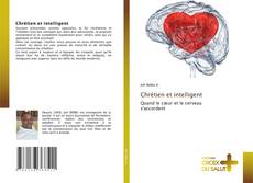 Chrétien et intelligent的封面