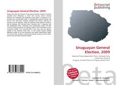 Buchcover von Uruguayan General Election, 2009