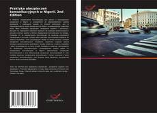 Copertina di Praktyka ubezpieczeń komunikacyjnych w Nigerii. 2nd Edition