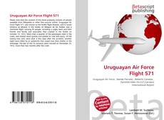 Portada del libro de Uruguayan Air Force Flight 571