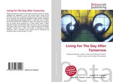Copertina di Living For The Day After Tomorrow