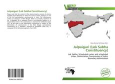 Portada del libro de Jalpaiguri (Lok Sabha Constituency)