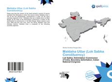 Bookcover of Maldaha Uttar (Lok Sabha Constituency)