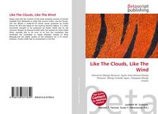 Copertina di Like The Clouds, Like The Wind