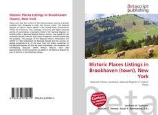 Historic Places Listings in Brookhaven (town), New York的封面