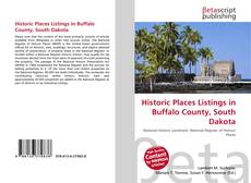 Buchcover von Historic Places Listings in Buffalo County, South Dakota