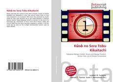 Couverture de Kūsō no Sora Tobu Kikaitachi