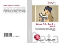 Buchcover von Kamen Rider Den-O + Shin-O