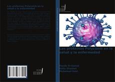 Bookcover of Las proteínas Polycomb en la salud y la enfermedad