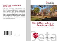 Copertina di Historic Places Listings in Cache County, Utah