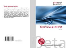 Buchcover von Spear & Magic Helmet