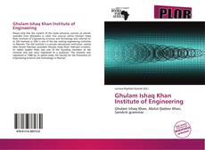 Bookcover of Ghulam Ishaq Khan Institute of Engineering