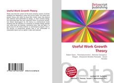 Copertina di Useful Work Growth Theory