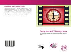 Bookcover of Evergreen Mak Cheung-ching