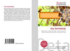 Capa do livro de Use Somebody 
