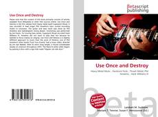 Use Once and Destroy的封面