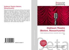 Capa do livro de Orpheum Theatre (Boston, Massachusetts) 