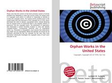 Capa do livro de Orphan Works in the United States 