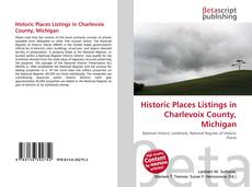 Couverture de Historic Places Listings in Charlevoix County, Michigan