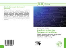 Stanford University Centers and Institutes kitap kapağı