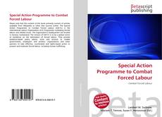Special Action Programme to Combat Forced Labour的封面