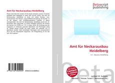 Capa do livro de Amt für Neckarausbau Heidelberg 