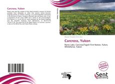 Portada del libro de Carcross, Yukon