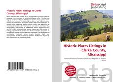 Capa do livro de Historic Places Listings in Clarke County, Mississippi 