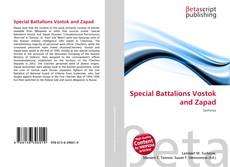 Copertina di Special Battalions Vostok and Zapad