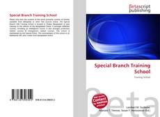 Copertina di Special Branch Training School
