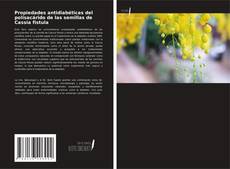 Borítókép a  Propiedades antidiabéticas del polisacárido de las semillas de Cassia fistula - hoz