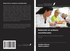 Borítókép a  Retención en prótesis maxilofaciales - hoz